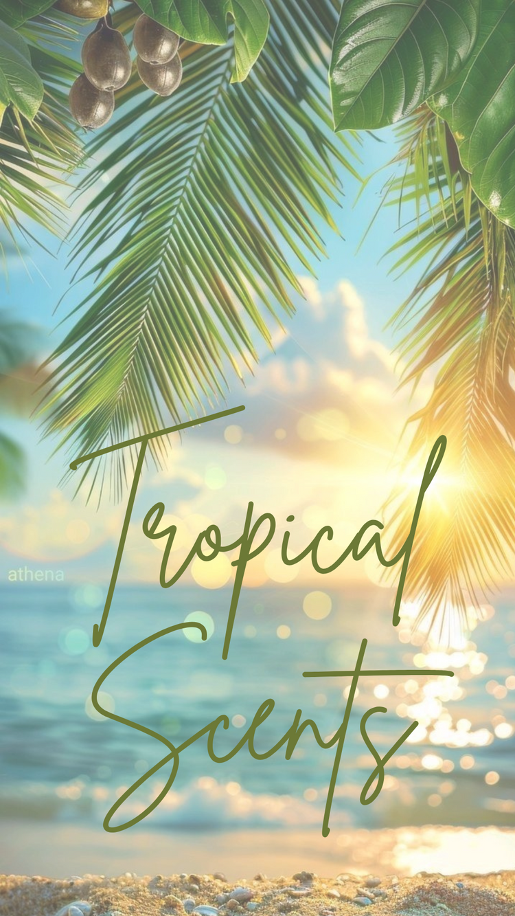 Tropical Scents